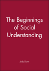 The Beginnings of Social Understanding (0631157751) cover image