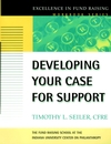 Developing Your Case for Support (0787952451) cover image