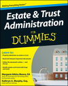 Estate and Trust Administration For Dummies (0470453052) cover image Estate and Trust Administration For Dummies (0470453052) cover image