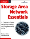 Storage Area Network Essentials: A Complete Guide to Understanding and Implementing SANs (0471034452) cover image