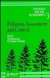 Statistics for the Environment, Volume 3, Pollution Assessment and Control (0471964352) cover image