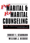 Premarital and Remarital Counseling: The Professional's Handbook, 2nd Edition, Revised (0787908452) cover image