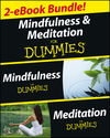 Mindfulness and Meditation For Dummies, Two eBook Bundle with Bonus Mini eBook: Mindfulness For Dummies, Meditation For Dummies, and 50 Ways to a Better You (1118597052) cover image Mindfulness and Meditation For Dummies, Two eBook Bundle with Bonus Mini eBook: Mindfulness For Dummies, Meditation For Dummies, and 50 Ways to a Better You (1118597052) cover image