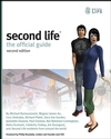 Second Life: The Official Guide, 2nd Edition (0470227753) cover image