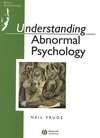 Understanding Abnormal Psychology: Basic Psychololgy (0631161953) cover image