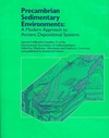 Precambrian Sedimentary Environments: A Modern Approach to Ancient Depositional Systems (0632064153) cover image