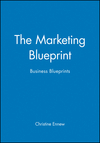 The Marketing Blueprint: Business Blueprints (0631187154) cover image