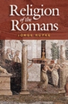 The Religion of the Romans (0745630154) cover image