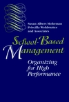 School-Based Management: Organizing for High Performance (0787900354) cover image