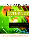 Fundraising on the Internet: The ePhilanthropyFoundation.Org Guide to Success Online, 2nd Edition (0787960454) cover image