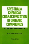 Spectral and Chemical Characterization of Organic Compounds: A Laboratory Handbook, 3rd Edition (0471927155) cover image