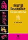 Industrial Bioseparations: Principles and Practice (0813820855) cover image