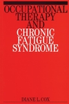 Occupational Therapy and Chronic Fatigue Syndrome (1861561555) cover image