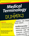 Medical Terminology For Dummies (0470279656) cover image Medical Terminology For Dummies (0470279656) cover image