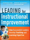 Leading for Instructional Improvement: How Successful Leaders Develop Teaching and Learning Expertise (0470542756) cover image
