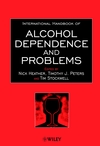 International Handbook of Alcohol Dependence and Problems (0471983756) cover image