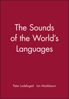 The Sounds of the World's Languages (0631198156) cover image