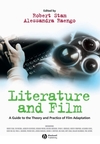 Literature and Film: A Guide to the Theory and Practice of Film Adaptation (0631230556) cover image