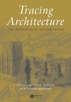 Tracing Architecture: The Aesthetics of Antiquarianism (1405105356) cover image