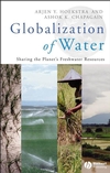 Globalization of Water: Sharing the Planet's Freshwater Resources (1405163356) cover image