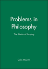 Problems in Philosophy: The Limits of Inquiry (1557864756) cover image