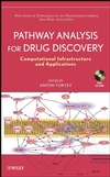 Pathway Analysis for Drug Discovery: Computational Infrastructure and Applications  (0470107057) cover image
