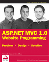ASP.NET MVC 1.0 Website Programming: Problem - Design - Solution (0470410957) cover image