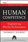 Human Competence: Engineering Worthy Performance, Tribute Edition (0787996157) cover image