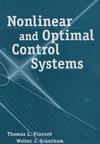 Nonlinear and Optimal Control Systems (0471042358) cover image