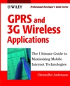 GPRS and 3G Wireless Applications: Professional Developer's Guide (0471189758) cover image