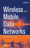 Wireless and Mobile Data Networks (0471670758) cover image