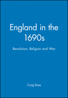 England in the 1690s: Revolution, Religion and War (0631175458) cover image