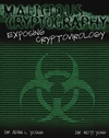 Malicious Cryptography: Exposing Cryptovirology (0764549758) cover image