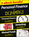Personal Finance For Dummies Three eBook Bundle: Personal Finance For Dummies, Investing For Dummies, Mutual Funds For Dummies (1118596358) cover image Personal Finance For Dummies Three eBook Bundle: Personal Finance For Dummies, Investing For Dummies, Mutual Funds For Dummies (1118596358) cover image