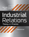 Industrial Relations: Theory and Practice, 3rd Edition (1444308858) cover image