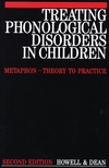 Treating Phonological Disorders in Children: Metaphon - Theory to Practice, 2nd Edition (1897635958) cover image