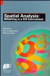 Spatial Analysis: Modelling in a GIS Environment (0470236159) cover image