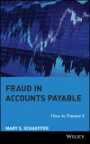 Fraud in Accounts Payable: How to Prevent It (0470260459) cover image