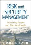 Risk and Security Management: Protecting People and Sites Worldwide (0470373059) cover image