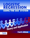 Logistic Regression Using the SAS System: Theory and Application (0471221759) cover image