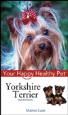 Yorkshire Terrier: Your Happy Healthy Pet, 2nd Edition (0764583859) cover image