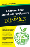 Common Core Standards For Parents For Dummies (1118841859) cover image Common Core Standards For Parents For Dummies (1118841859) cover image