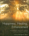 Happiness, Healing, Enhancement: Your Casebook Collection For Applying Positive Psychology in Therapy (047029115X) cover image