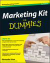 Marketing Kit for Dummies, 3rd Edition (047040115X) cover image Marketing Kit for Dummies, 3rd Edition (047040115X) cover image
