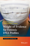 thumbnail image: Weight-of-Evidence for Forensic DNA Profiles, 2nd Edition