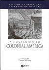 A Companion to Colonial America (140514985X) cover image