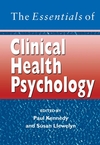 The Essentials of Clinical Health Psychology (0470025360) cover image