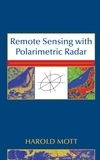 Remote Sensing with Polarimetric Radar (0470074760) cover image