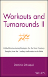 Workouts and Turnarounds II: Global Restructuring Strategies for the Next Century: Insights from the Leading Authorities in the Field  (0471246360) cover image