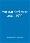 Medieval Civilization 400 - 1500 (0631175660) cover image